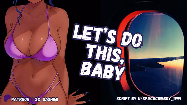 Airplane Antics With Your Slutty Girlfriend