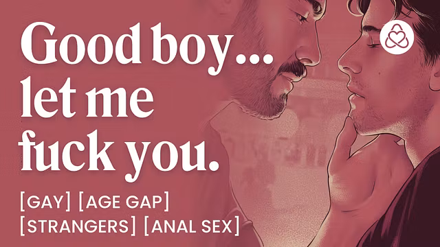 ASMR Audio Porn: Older Dom Fucks a Gay Virgin for the First Time – Strangers, Gay Blowjob & Anal Sex  – Erotic Audio Story for Men