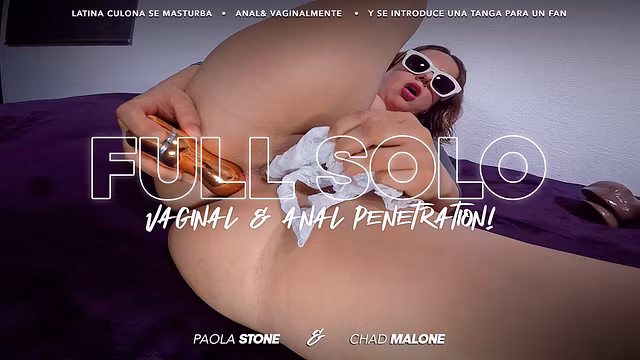 Latina Culona se Masturba por los Dos Hoyos - Ft. Paola Stone