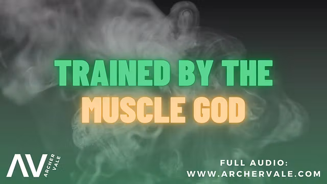 Muscle god training a new boy for loyalty [Gay Audiobook]