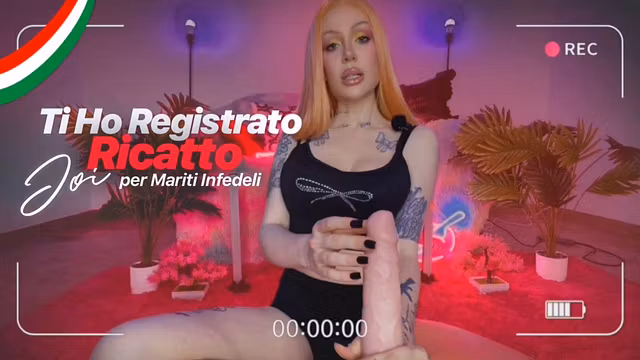 Ti Ho Registrato –  JOI per Mariti Infedeli ITA - tradimento fantasia - giochi di ruolo - mistress italiana - MILF - handjob dildo - femdom pov