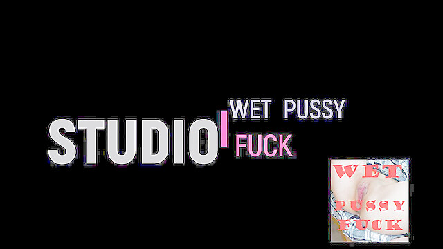 wet_pussy_fuck