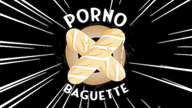 PornoBaguette