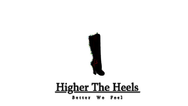 Higher_The_Heels