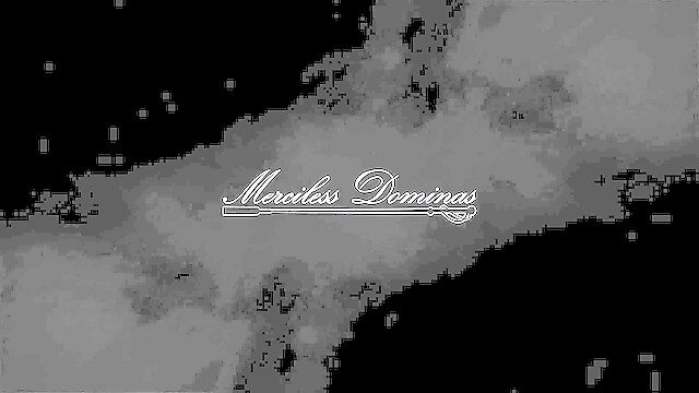 Mercilessdominas