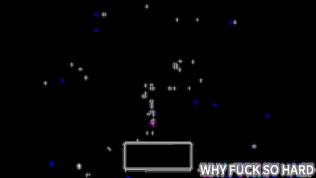WhyFuckSOhard