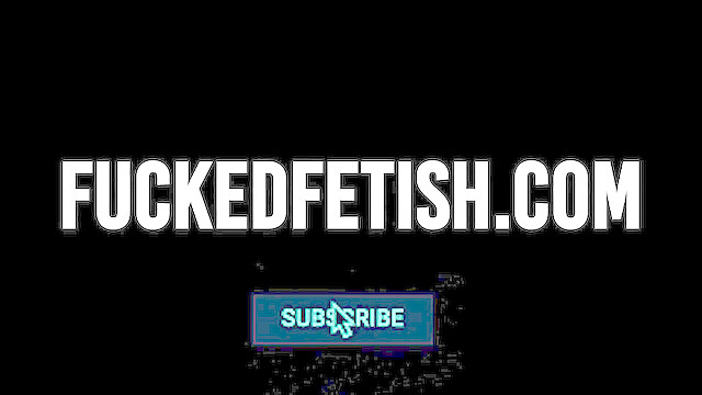 fuckedfetish