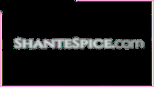 ShanteSpice